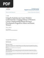 Using The Kaleidoscope Career Model To Explain The Changing Patterns of Women's Careers (Sullivan & Mainiero, 2008)