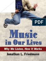 Jonathan L. Friedmann-Music in Our Lives_ Why We Listen, How It Works-McFarland (2014)