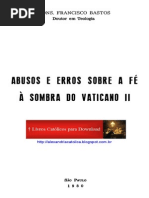 Mons Fco Bastos_Abusos e Erros Sobre a Fé à Sombra Do Vaticano II