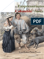 Historia Del Empresarismo en El Nororiente de Colombia Tomo 4: Innovación e Industrialización