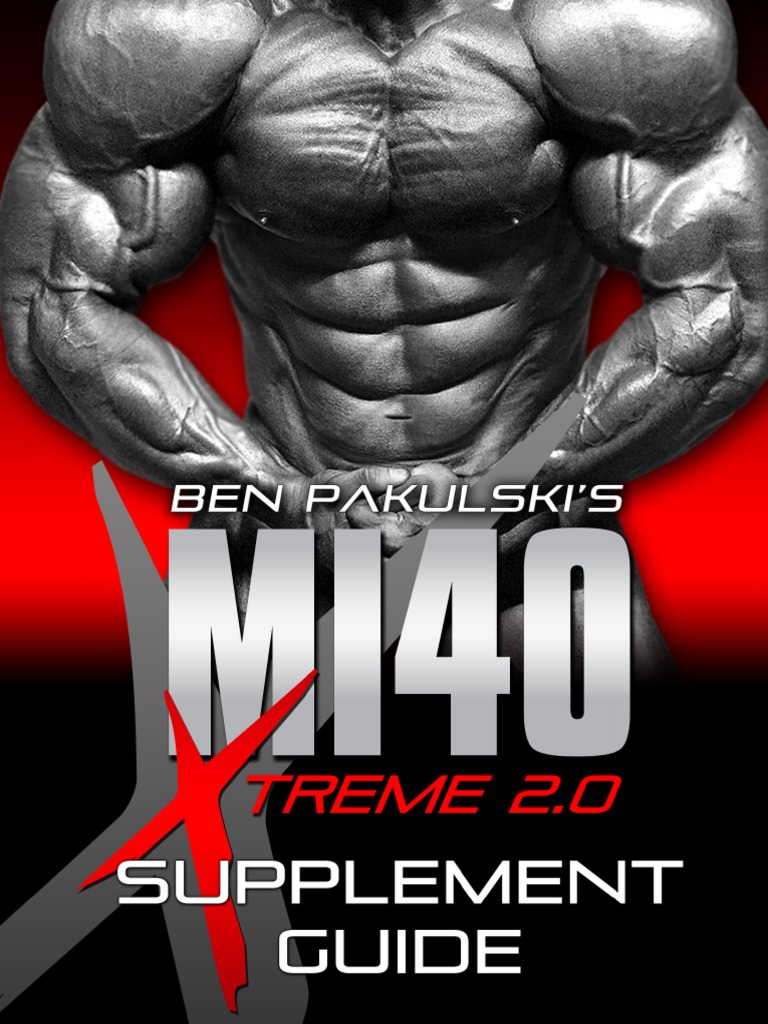MI40-X Supplement Guide for Bodybuilders | PDF | Testosterone | Insulin