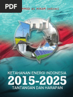 Download KETAHANAN ENERGI INDONESIA 2015-2025 TANTANGAN DAN HARAPAN by mashikam SN261686974 doc pdf