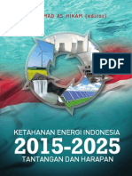 Ketahanan Energi Indonesia (2015-2025) : Tantangan Dan Harapan