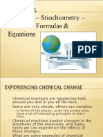 UNIT 3A - Stiochiometry - Chemical Formulas & Equations