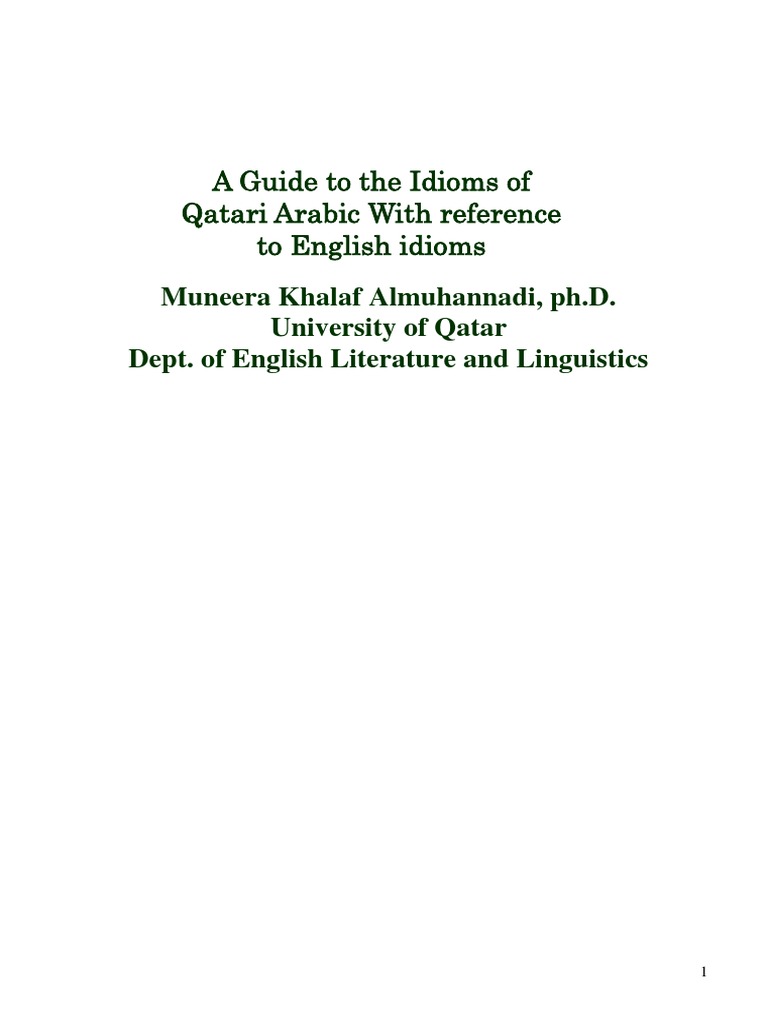 A Guide to the Idioms of Qatari Arabic Qatar Arabic