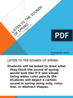 Listen To The Sounds of Spring