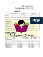 Tachyons Classes Fee Structure (2015-16) : For Class IX and X