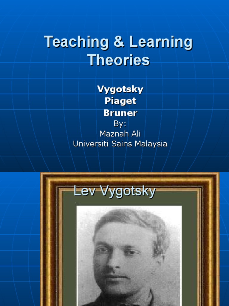 Teaching & Learning Theories | PDF | Constructivism (Philosophy Of ...