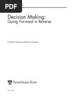 Decision Making Going Forward in Reverse
