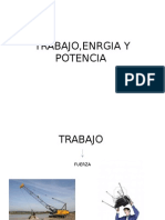 Trabajo, Enrgia y Potencia