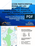 Zonificación Participativa Comunal de Las Comunidades Nativas de Santa Rosa de Aguaytía-Shipibo y Yamino y Mariscal Caceres-Cacataibo