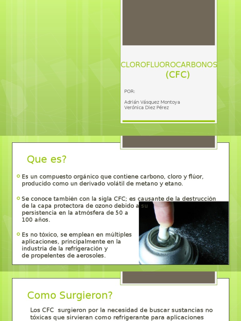 Clorofluorocarbonos 130519143853 Phpapp01 (1) Clorofluorocarbono