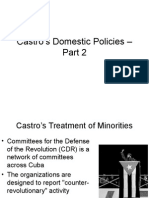 Castros Domestic Policies - Part 2