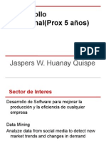 Desarrollo Profesional (Prox 5 Años) : Jaspers W. Huanay Quispe