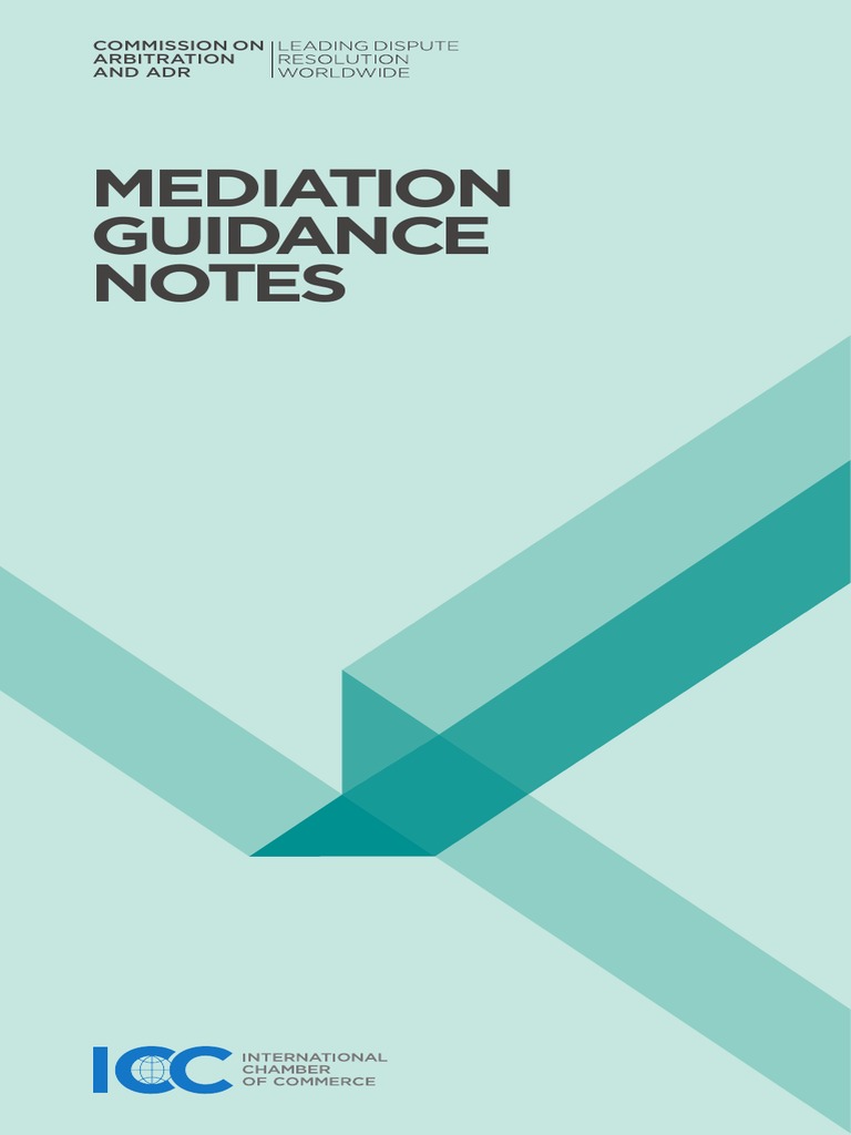 2014 ICC Mediation Guidance Notes | PDF | Mediation | Arbitral Tribunal