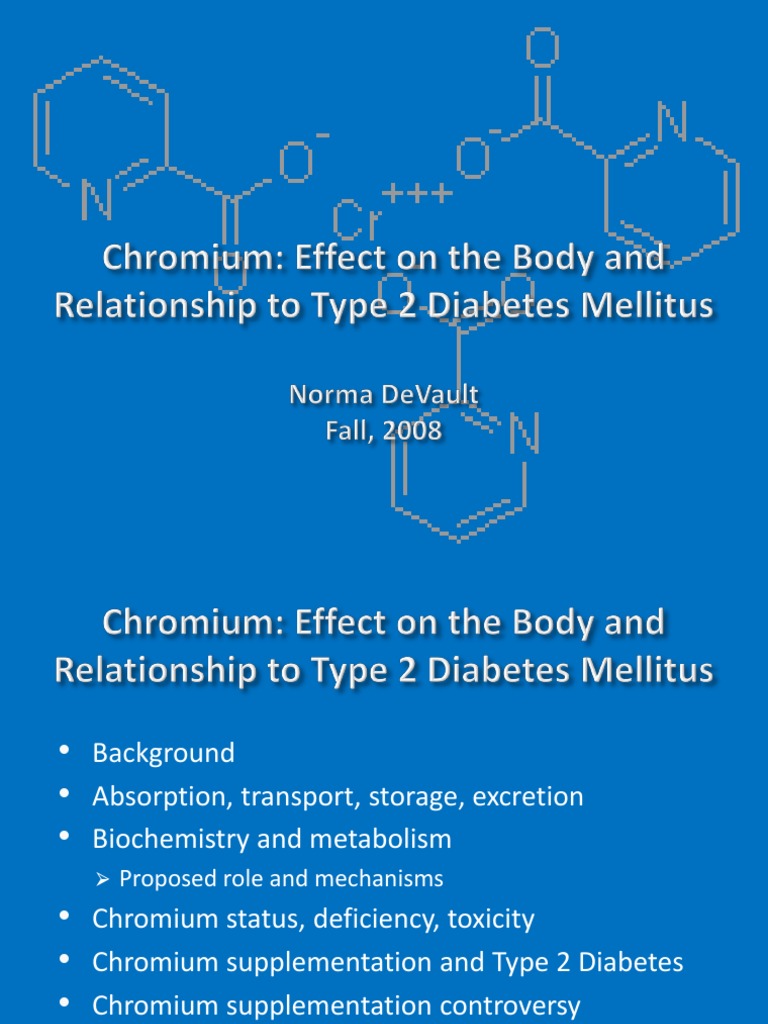 Chromium and Diabetes Diabetes Mellitus Type 2 Insulin