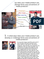 In What Ways Does Your Media Product Use, Develop or Challenge Forms and Conventions of Media Products?