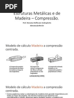 Aula 05 Compressão Madeira e Metálicas
