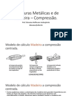 Aula 05 Compressão Madeira e Metálicas