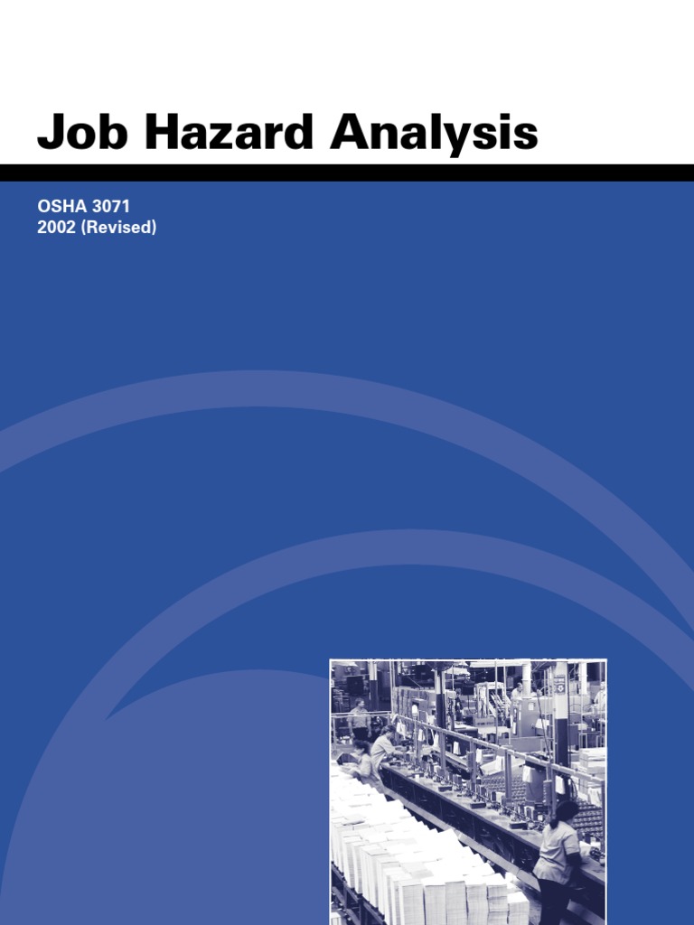 Job Hazard Analysis (Osha 3071) 2002 Revised Occupational Safety And