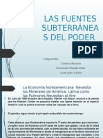 Las Fuentes Subterraneas Del Poder