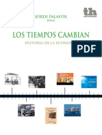 Los Tiempos Cambian. Historia de La Economía