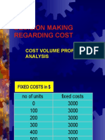 Decision Making Regarding Cost
