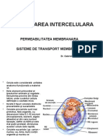 Comunicarea Intercelulara: Permeabilitatea Membranara Sisteme de Transport Membranar