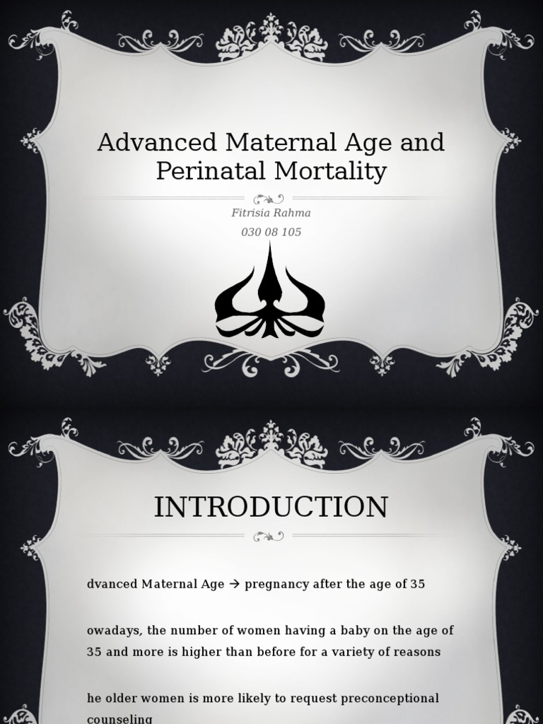 Advanced Maternal Age & Perinatal Risks | PDF | Prenatal Development ...