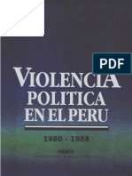 Violencia Política en El Perú 1980-88. DESCO Centro de Estudios y Promoción Del Desarrollo. 1989
