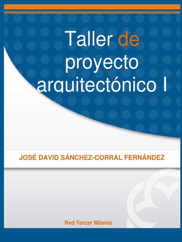 Taller de Proyecto Arquitectónico I | PDF | Diseño | Planificación