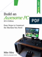 Build an Awesome PC, 2014 Edition- Easy Steps to Construct the Machine You Need