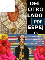 Frida Kalho - Del otro lado del espejo