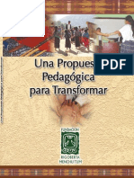 Una Propuesta Pedagogica Para Transformar de Rigoberta Menchu Tum