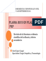 Plasma Rico en Plaquetas: PRP: Revisión de La Literatura: Evidencia Científica de La Eficacia y Efectos Secundarios