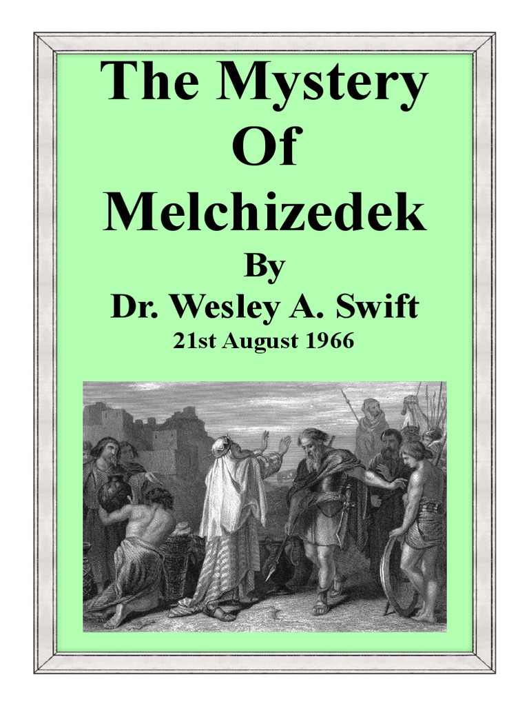 The Mystery of Melchizedek Abraham Glory (Religion)
