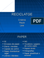 Treball de La Laia, La Cristina I La Paula Sobre El Reciclatge