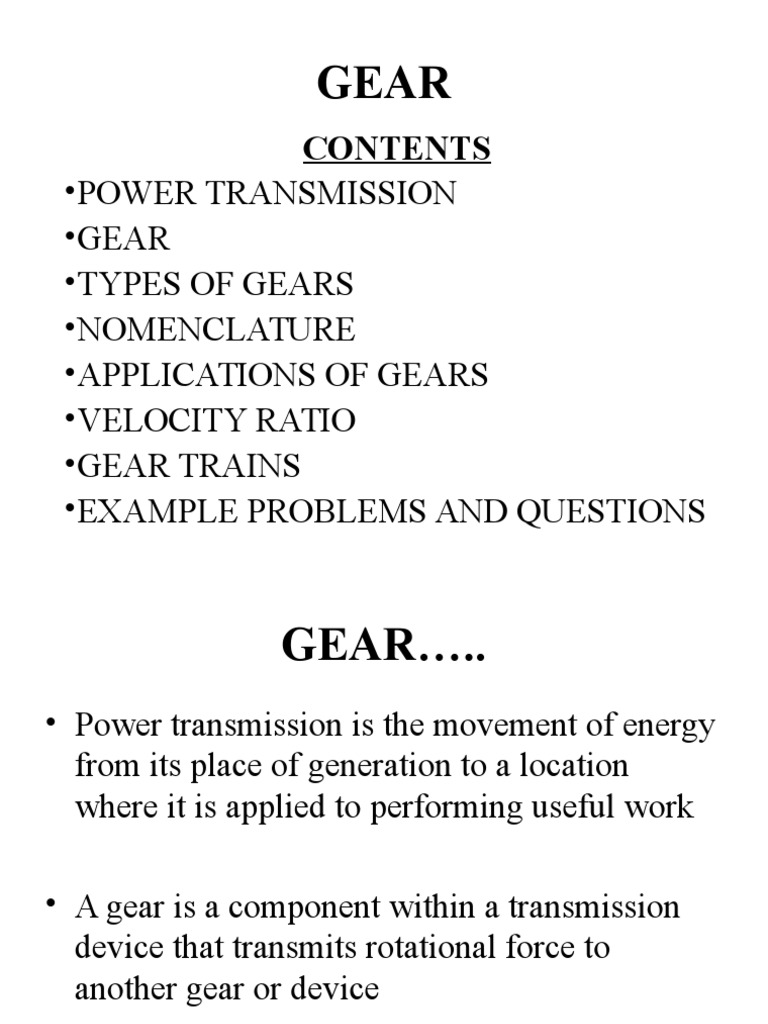 Power Transmission Gear Types of Gears Nomenclature
