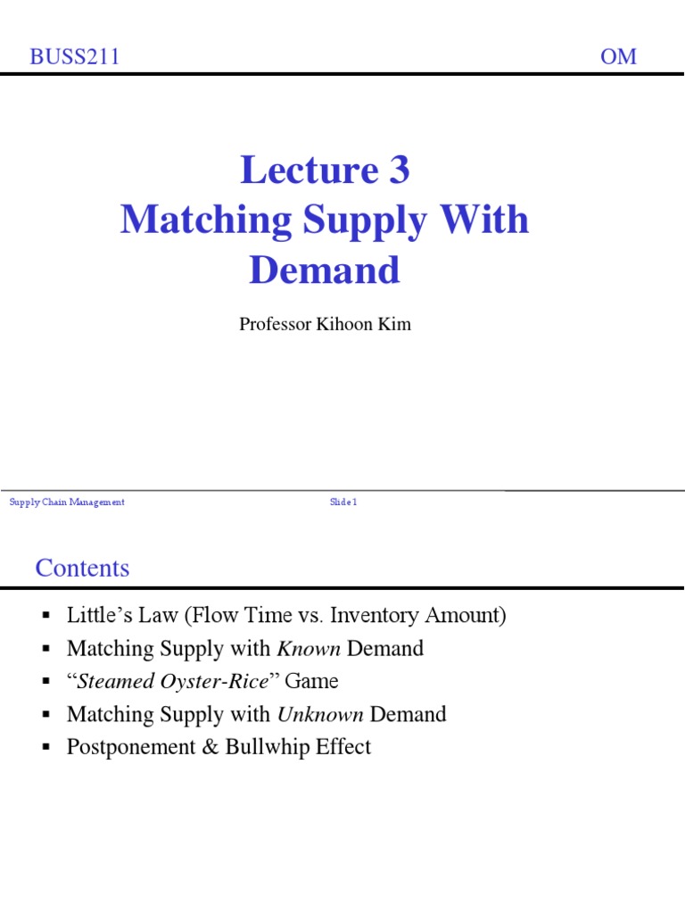 Lecture 3. Matching Supply With Demand | PDF | Shortage | Inventory