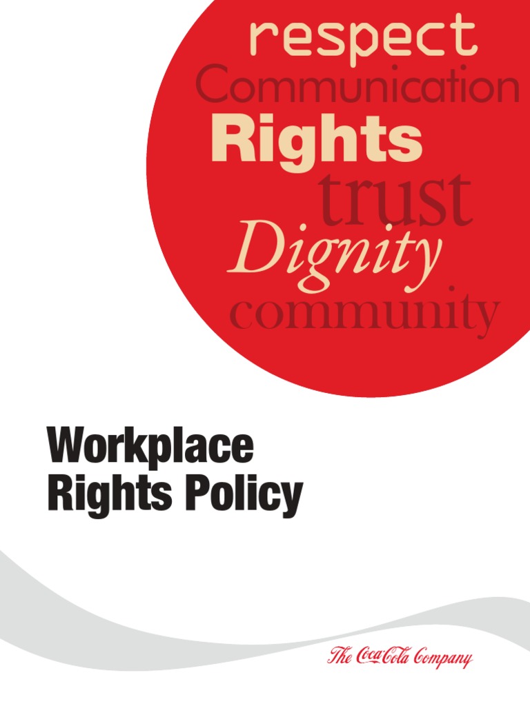 Coca Cola Workplace Rights Policy | PDF | Trade Union | Dignity