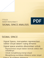 Signal Space Analysis