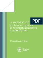 La sociedad civil ante la nueva regulación de telecomunicaciones y radiodifusión 