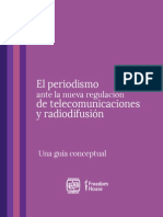 El Periodismo Ante La Nueva Regulación de Telecomunicaciones