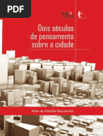 Dois Seculos de Pensamento Sobre a Cidade