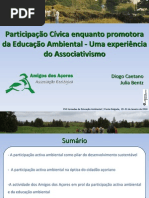 Participação Cívica enquanto promotora  Da Educação Ambiental ‐ Uma experiência  Do Associativismo