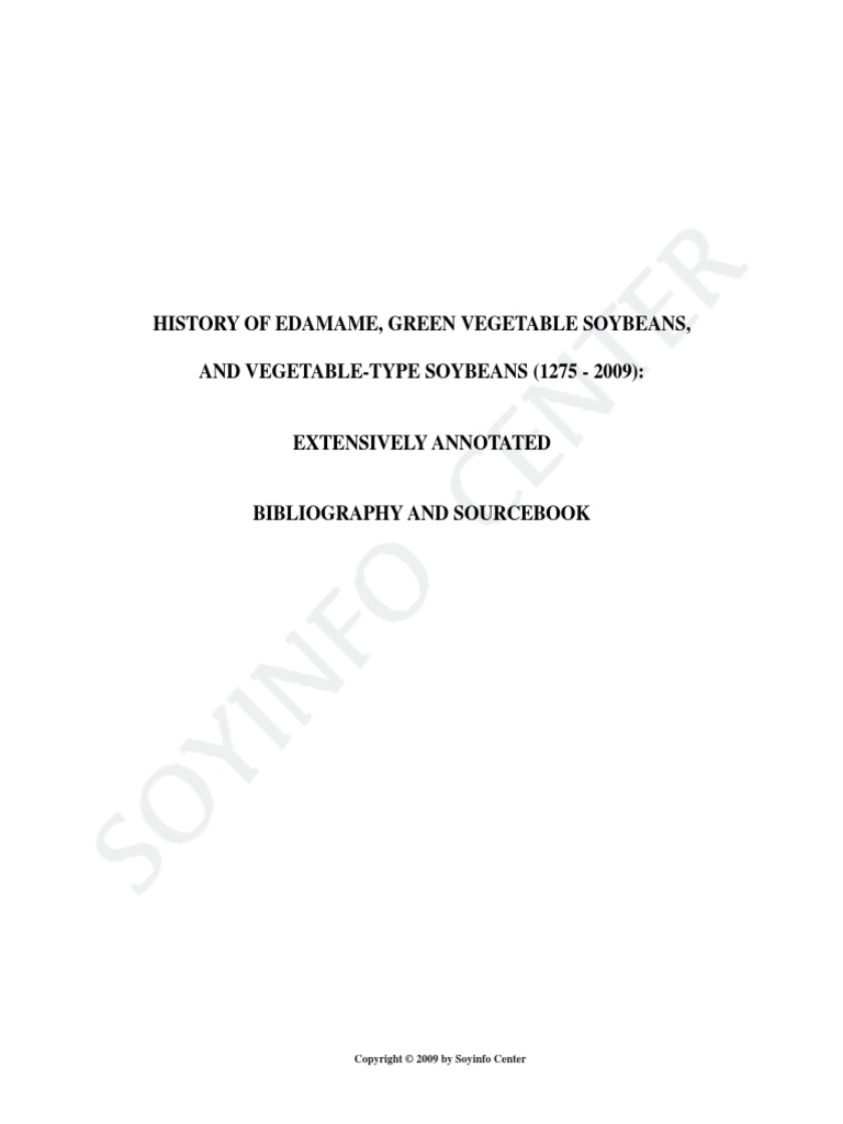 History of Edamame Green Vegetable Soybeans and Vegetable Type Soybeans
