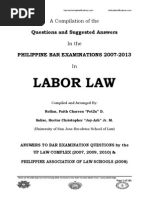 2007-2013 Labor Law Philippine Bar Examination Questions and Suggested Answers (JayArhSals&Rollan)