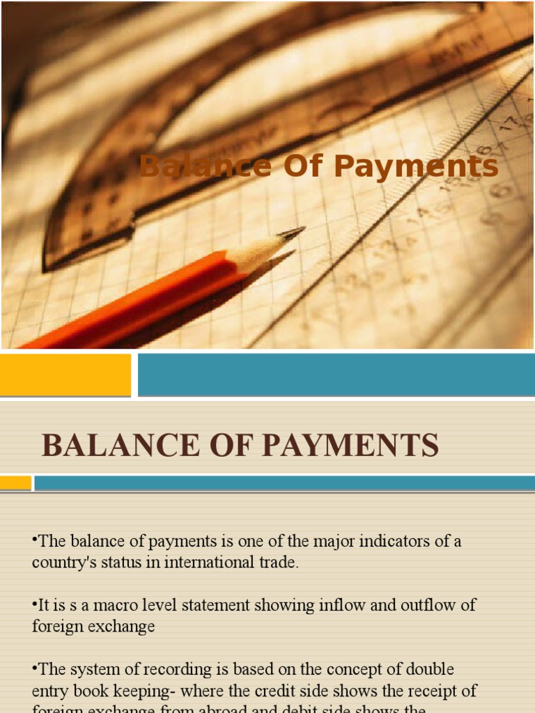 Balance of Payments PPT Current Account Balance Of Payments