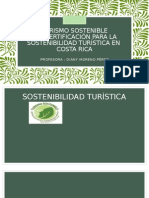 Turismo Sostenible. CERTIFICADO DE SOSTENIBILIDAD TURÍSTICA EN COSTA RICA