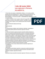 LEGE Nr. 315 Din 28 Iunie 2004 Privind Dezvoltarea Regionala in Romania